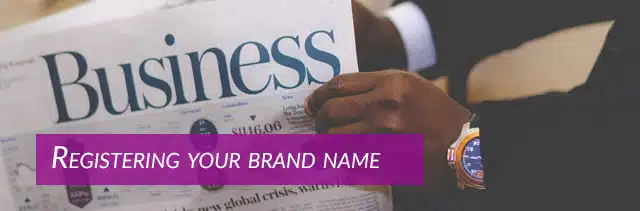 Registering your brand name