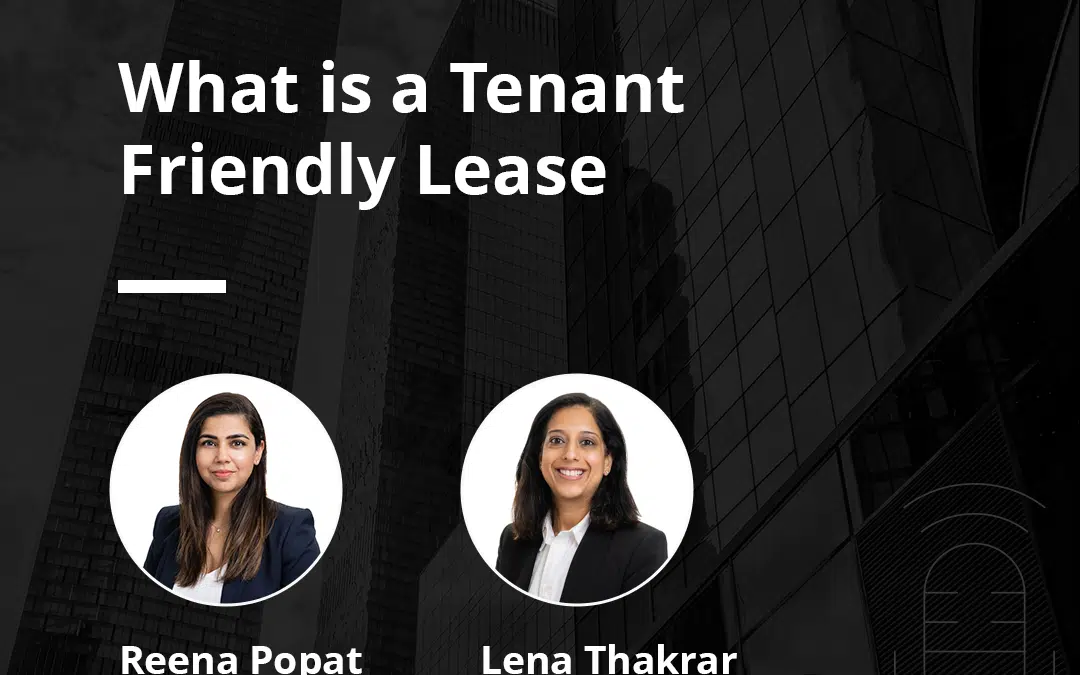 What is a Tenant Friendly Lease 